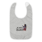 I'm With the Band - Embroidered Baby Bib